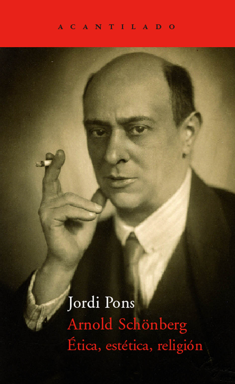 Arnold Schonberg: Ética, Estética, Religión