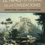 Corriente Del Niño Y El Destino De Las Civilizaciones