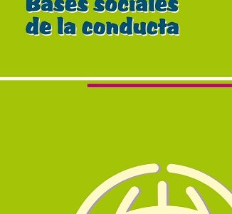 Bases Sociales De La Conducta