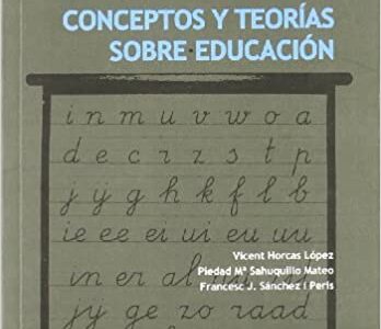 Conceptos Y Teorías Sobre Educación