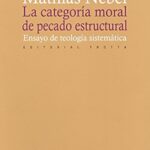 La categoría moral de pecado estructural