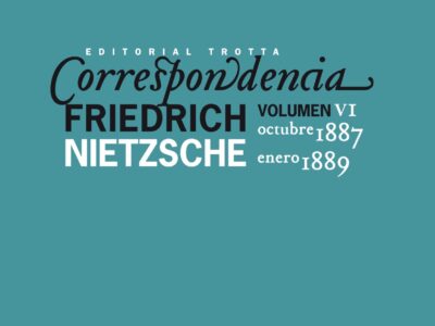 Correspondencia Nietzsche (1887-1889) tomo VI