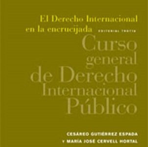Derecho internacional en la encrucijada 3ª Ed.