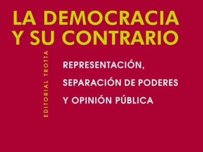 Democracia Y Su Contrario