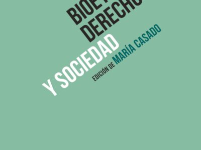 Bioética, derechos y sociedad
