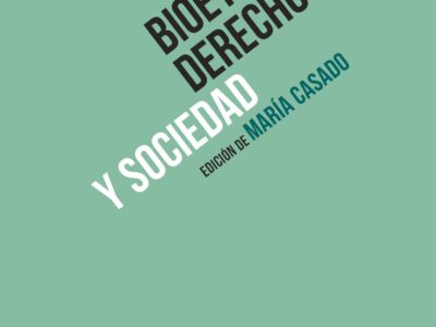 Bioética, derechos y sociedad