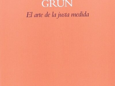 El arte de la justa medida