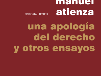 Una apología del derecho y otros ensayos