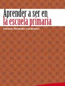 Aprender A Ser En La Escuela Primaria