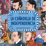 La Cañadilla De Independencia