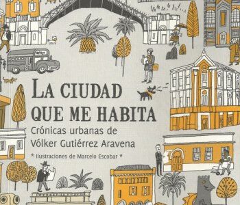 La Ciudad Que Me Habita