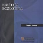 Bioética Ecológica