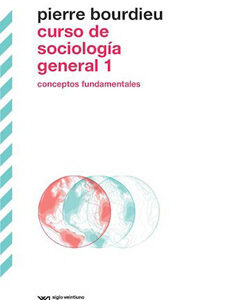 Curso de sociología general, 1 : conceptos fundamentales