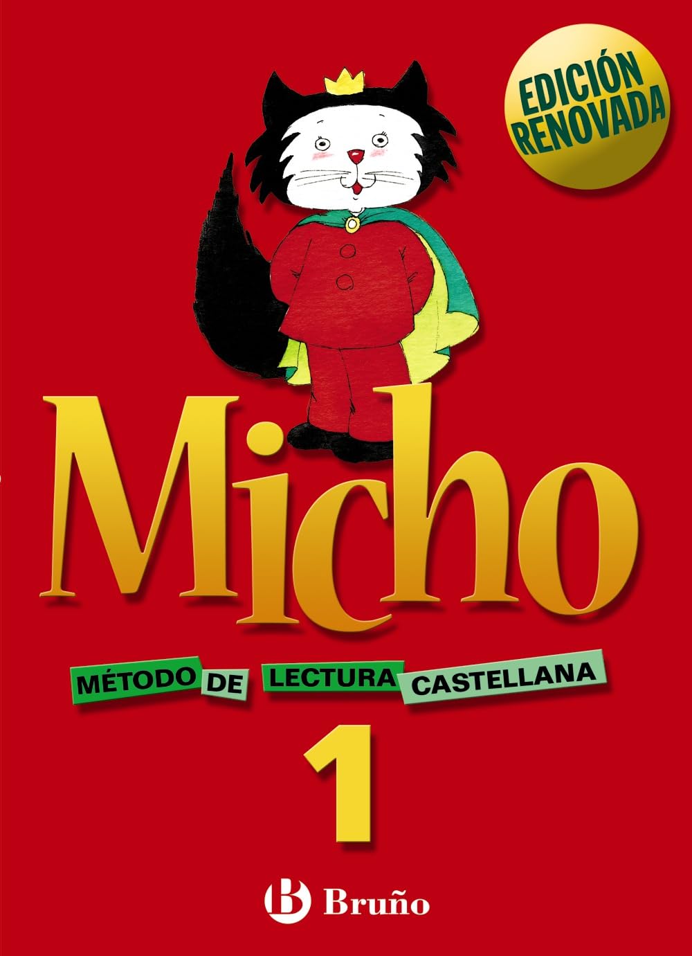 Micho : método de lectura castellana