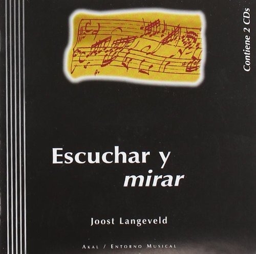 Escuchar Y Mirar