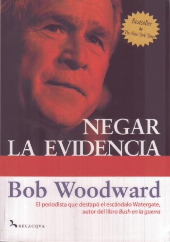 Negar la evidencia: por el periodista que destapó el Watergate