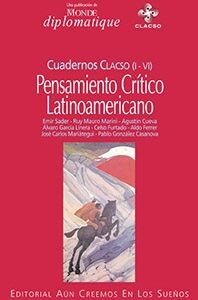 Pensamiento crítico Latinoamericano - Cuadernos Clacso (I-IV)