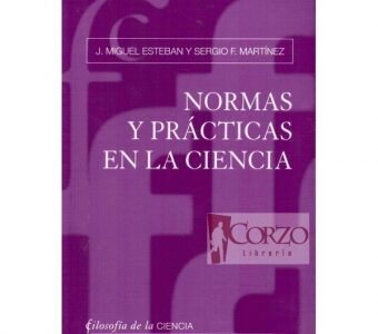 Normas Y Practicas En La Ciencia