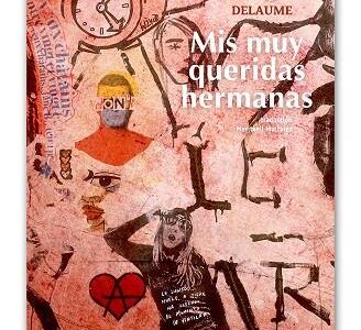 Mis Muy Queridas Hermanas