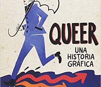Queer : una historia gráfica