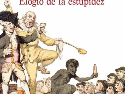 Elogio De La Estupidez