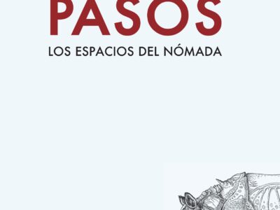 Pasos : Los Espacios Del Nómada