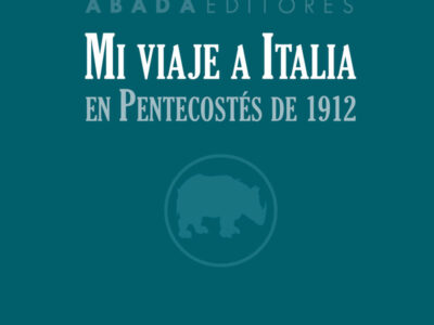 Mi viaje a Italia en pentecostes de 1912
