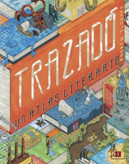 Trazado : un atlas literario
