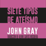 Siete Tipos De Ateísmo
