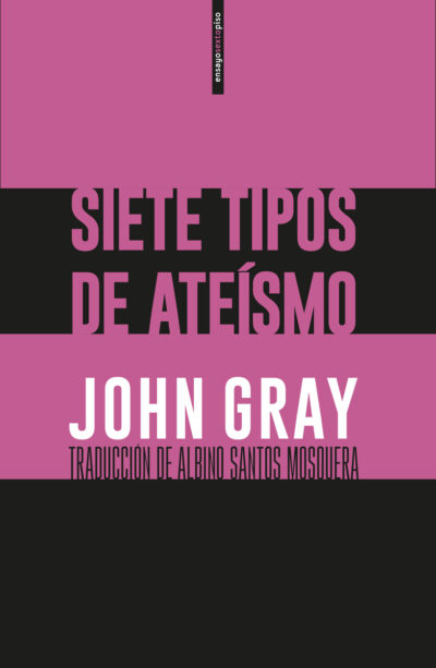 Siete Tipos De Ateísmo