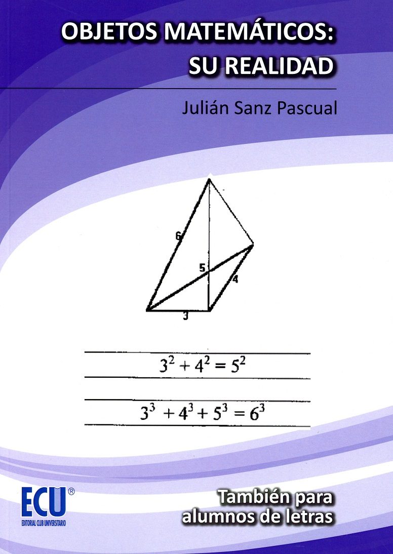 Objetos Matemáticos : Su Realidad