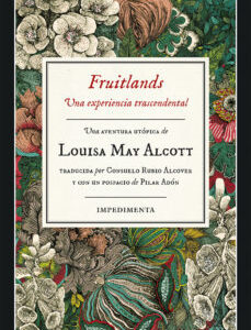 Fruitlands: una experiencia trascendental