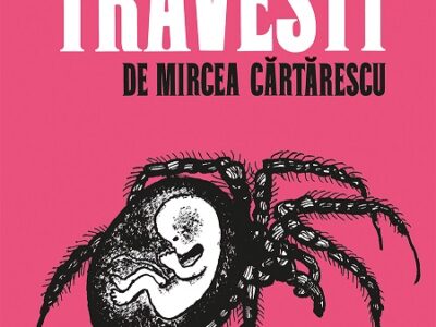 Travesti De Mircea Cartarescu