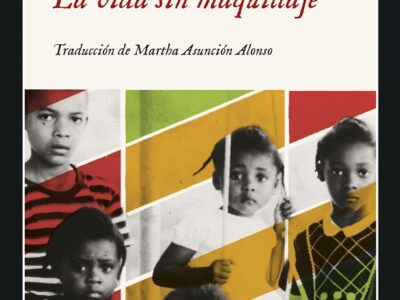 La Vida Sin Maquillaje