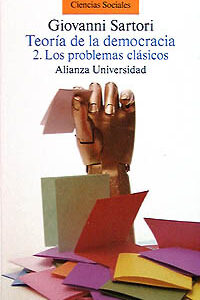 Teoría de la Democracia 2: Los problemas clásicos