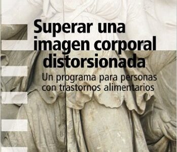 Superar Una Magen Corporal Distorsionada