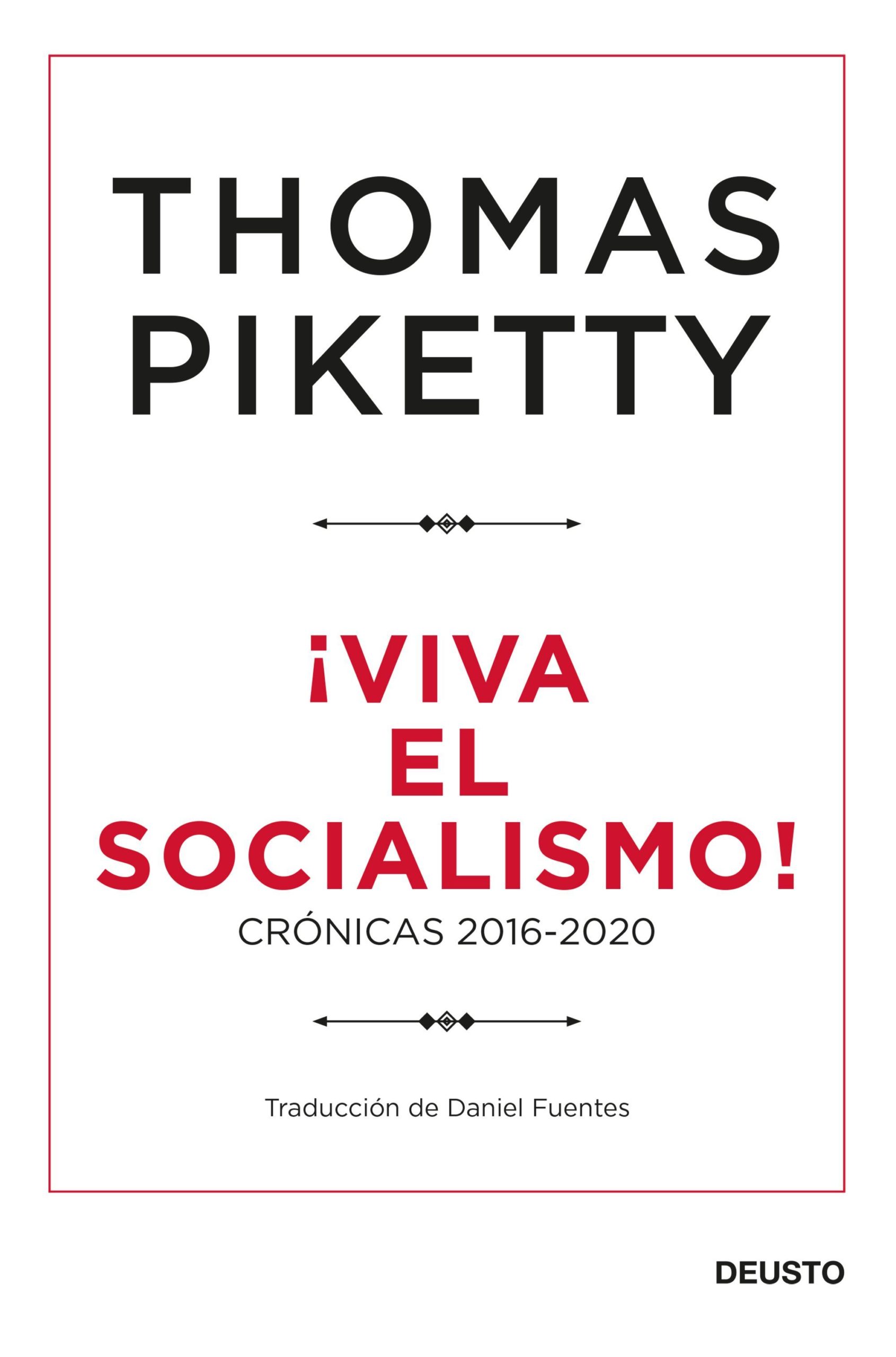 Viva El Socialismo!