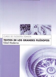 Textos De Los Grandes Filósofos : Edad Moderna