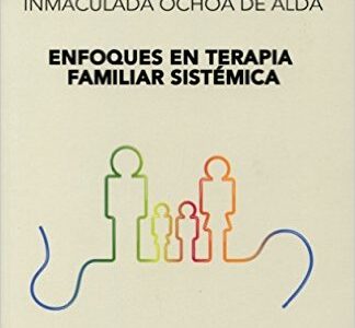 Enfoques De Terapia Familiar Sistémica