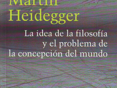 La Idea De La Filosofía Y El Problema De La Concepción Del Mundo
