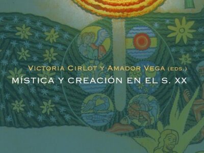 Mística Y Creación En El Siglo XX