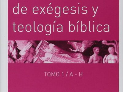 Diccionario Enciclopédico De Exegesis Y Teología Bíblica (O.C. 2)