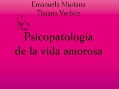 Psicopatología De La Vida Amorosa