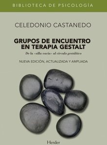 Grupos De Encuentro En Terapia Gestalt