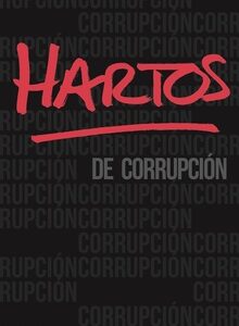 Hartos De Corrupción