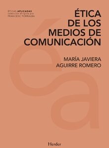 Ética De Los Medios De Comunicación