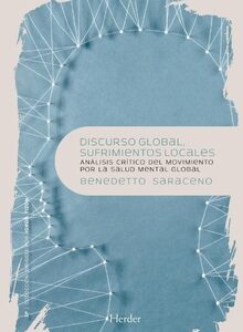 Discurso Global, Sufrimiento Local : Análisis Crítico Del Movimiento P
