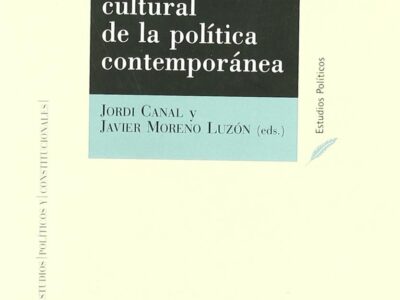 Historia cultural de la política contemporánea