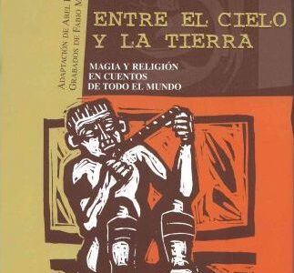 Entre El Cielo Y La Tierra