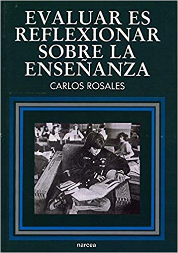 Evaluar Es Reflexionar Sobre La Enseñanza